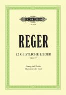 12 Geistliche Lieder op. 137 