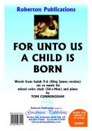 For Unto Us A Child Is Born 