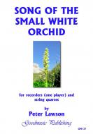 Song Of The Small White Orchid 