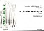 3 Choralbearbeitungen für Orgel 