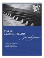 Three Classic Hymns for Solo Piano 