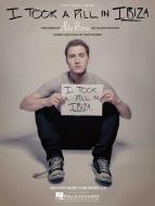 I Took a Pill in Ibiza 