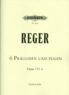 6 Präludien und Fugen op. 131a 