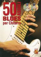 50 Assoli Blues Per Chitarra 