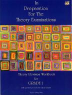 In Preparation for the Theory Examinations - Grade 1 
