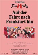 Auf der Fahr nach Frankfurt hin 