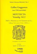 MOTTECTA Geistliche Motetten für 4-6 Stimmen und Generalbaß Heft 1 