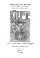 Andando e cantando Heft 2: Kreuzfahrer und Marienpilger 