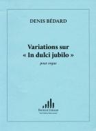 Variations sur 'In dulci jubilo' 