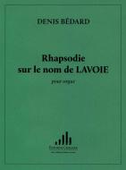 Rhapsodie sur le nom de LA VOIE 
