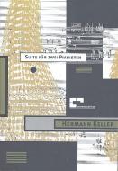 Suite für 2 Pianisten 