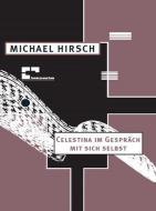 Celestina im Gespräch mit sich selbst 