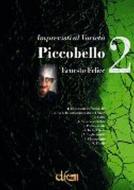 Piccobello 2 - Imprevisti al Varieta 