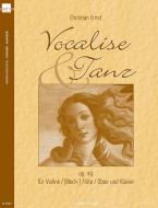 Vocalise & Tanz op. 49 