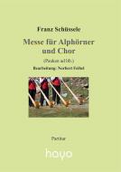 Messe für Alphörner und Chor 