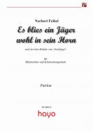 Es blies ein Jäger wohl in sein Horn 