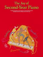 The Joy of Second-Year Piano 