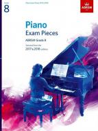 Piano Exam Pieces 2017 & 2018, Grade 8 