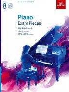 Piano Exam Pieces 2017 & 2018, Grade 8, with 2 CDs 