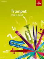 Trumpet Prep Test 2017 