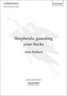 Shepherds, Guarding Your Flocks 