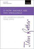 O How Amiable Are Thy Dwellings 