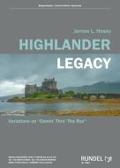 Highlander Legacy 