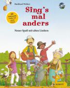 Sing's mal anders 