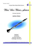 Blas' blos Blues, please 