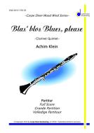 Blas' blos Blues, please 