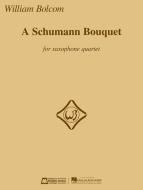 A Schumann Bouquet for Saxophone Quartet 