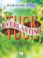 Tuck Everlasting: The Musical 