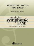 Symphonic Songs For Band 
