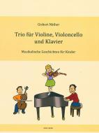 Trio für Violine, Violoncello und Klavier 