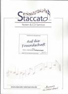 Auf die Freundschaft 