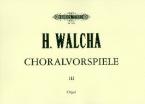 Choralvorspiele für Orgel 3 