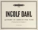 Quodlibet on 6 American Folk Tunes 