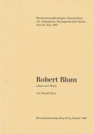 Robert Blum - Leben und Werk 