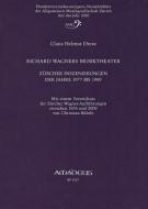 Richard Wagners Musiktheater 