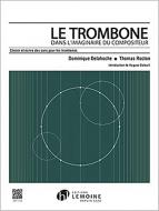 Le Trombone dans l'imaginaire du compositeur 
