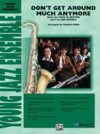 Don't Get Around Much Anymore 