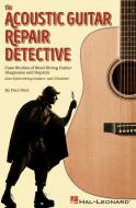 The Acoustic Guitar Repair Detective 