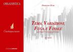 Tema, Variazione, Fuga e Finale 