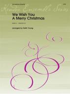 We Wish You a Merry Christmas 