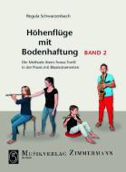 Höhenflüge mit Bodenhaftung 2 