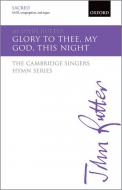 Glory to thee, my God, this night 