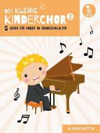 Der kleine Kinderchor 2 - Singpartitur 
