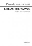 Like As The Waves 