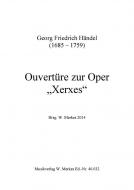Ouvertüre zur Oper 'Xerxes' 