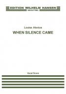When Silence Came 